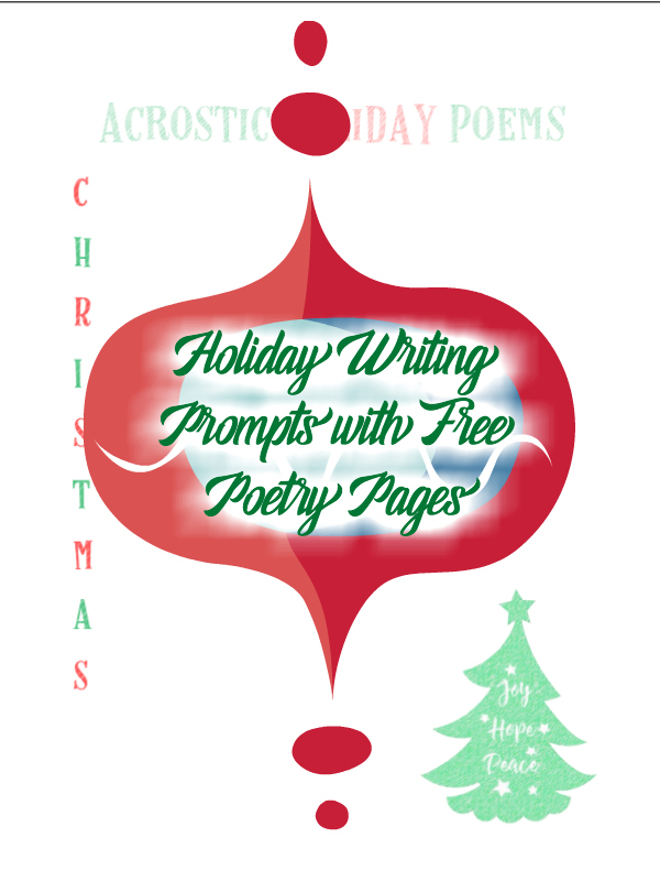 Holiday Writing Prompts with Free Poetry Pages